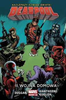 II wojna domowa Deadpool - Gerry Duggan