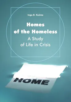 Homes of the Homeless - Kuźma Inga B.