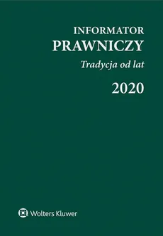 Informator Prawniczy 2020 Tradycja od lat zielony