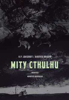 Mity Cthulhu - Alberto Breccia