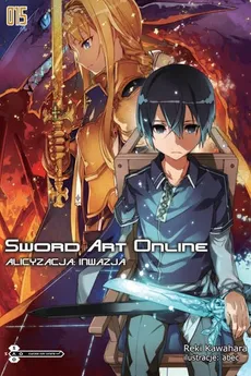 Sword Art Online #15 Alicyzacja: Inwazja - Reki Kawahara