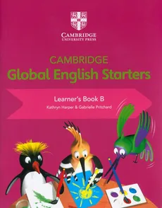 Cambridge Global English Starters Learner's Book B - Kathryn Harper, Gabr Pritchard