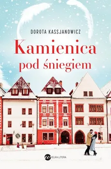 Kamienica pod śniegiem - Dorota Kassjanowicz