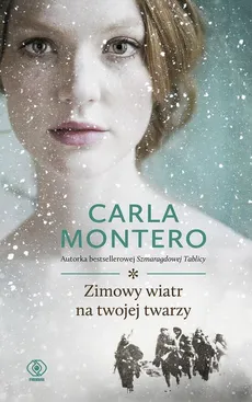 Zimowy wiatr na twojej twarzy - Carla Montero