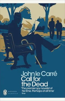 Call for the Dead - le Carré John
