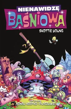 Nienawidzę Baśniowa - Scottie Young