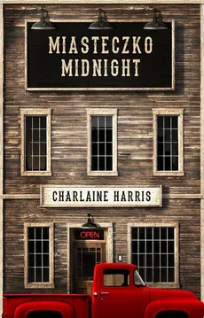 Miasteczko Midnight - Charlaine Harris