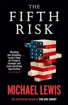 The Fifth Risk - Michael Lewis