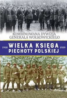 Wielka Księga Piechoty Polskiej Tom 44