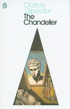 The Chandelier - Lispector Clarice