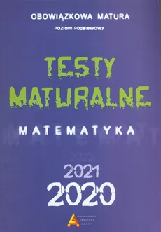 Testy Maturalne Matematyka 2020