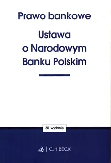 Prawo bankowe Ustawa o Narodowym Banku Polskim