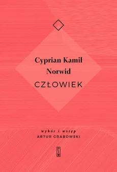Człowiek - Norwid Cyprian Kamil
