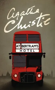 At Betram's Hotel - Agatha Christie