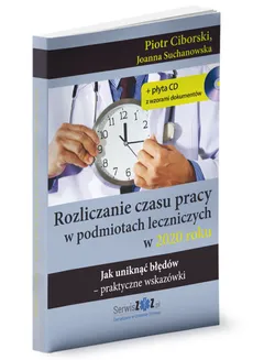 Rozliczanie czasu pracy w podmiotach leczniczych w 2020 roku - Piotr Ciborski, Joanna Suchanowska