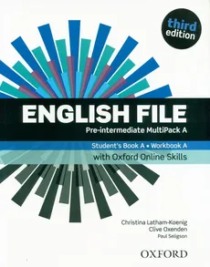 English File 3E Pre-Intermediate Multipack A+ Oxford Online Skills - Christina Latham-Koenig, Clive Oxenden