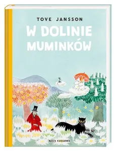 W Dolinie Muminków - Tove Jansson