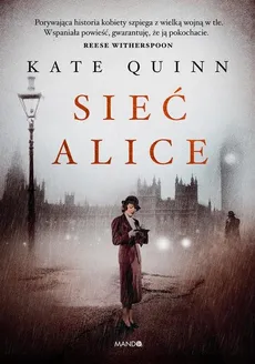 Sieć Alice - Kate Quinn
