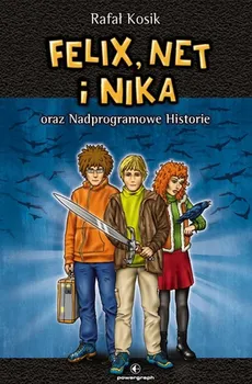 Felix, Net i Nika oraz Nadprogramowe Historie Tom 11 - Rafał Kosik