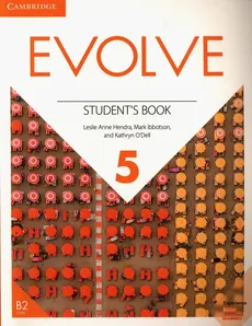 Evolve Level 5 Student's Book - Hendra Leslie Ann, Mark Ibbotson, Kathryn ODell