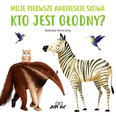 Kto jest głodny? - Anna Lang