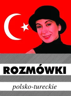 Rozmówki polsko-tureckie - Urszula Michalska