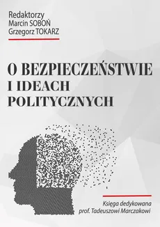 O bezpieczeństwie i ideach politycznych - Antoni Lange – jak stworzyć nowy naród: polsko-żydowski, żydowsko-polski?