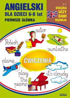 Angielski dla dzieci 6-8 lat Zeszyt 12 - Monika Ostrowska