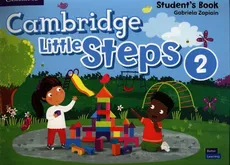 Cambridge Little Steps Level 2 Student's Book - Gabriela Zapiain