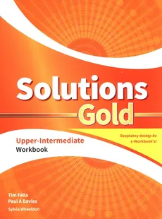 Solutions Gold Upper-Intermediate Workbook + e-Workbook - Davies Paul A, Tim Falla, Sylvia Wheeldon