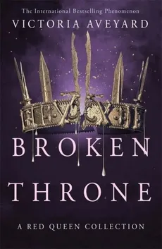 Broken Throne - Victoria Aveyard