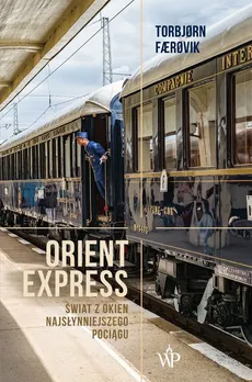 Orient Express - Torbjorn Farovik