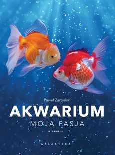 Akwarium - Paweł Zarzyński