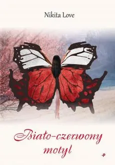 Biało-czerwony motyl - Nikita Love