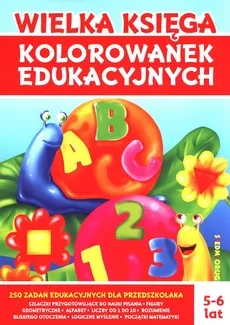 Wielka księga kolorowanek edukacyjnych - Tamara Michałowska