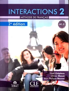 Interactions 2 A1.2 Podręcznik z ćwiczeniami - Gael Crepieux, Olivier Masse, Jean-Philippe Rousse