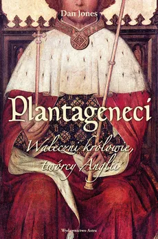 Plantageneci - Dan Jones
