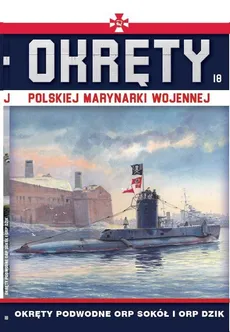 Okręty Polskiej Marynarki Wojennej Tom 18 - Grzegorz Nowak