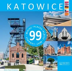 Katowice 99 miejsc - Beata Pomykalska, Paweł Pomykalski