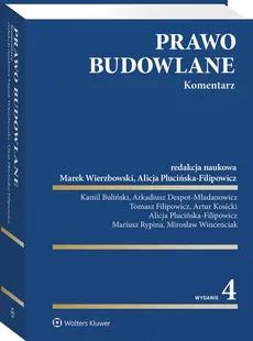 Prawo budowlane Komentarz - Alicja Plucińska-Filipowicz, Marek Wierzbowski