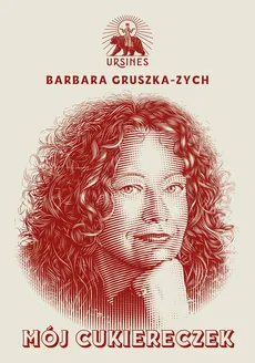 Mój cukiereczek Tom 1 - Outlet - Barbara Gruszka-Zych
