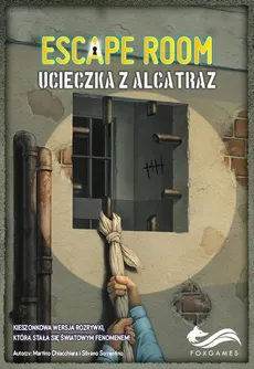 Escape Room Ucieczka z Alcatraz Gra - Martino Chiacchiera, Silvano Sorrentino