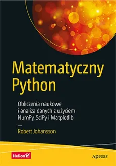 Matematyczny Python - Robert Johansson
