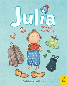 Julia przynosi skarpetki - Eva Eriksson