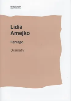 Farrago - Lidia Amejko