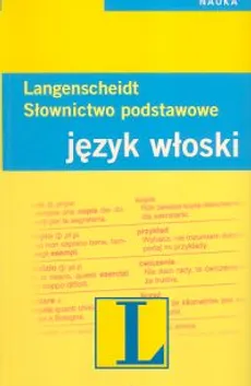 Langenscheidt Słownictwo podstawowe język włoski - Monica Boraso, Annalisa Covi-Peisert, Susanne Godon