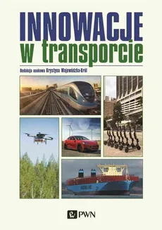 Innowacje w transporcie - Krystyna Wojewódzka-Król