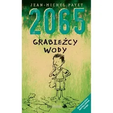 2065 Grabieżcy wody - Payet Jean Michel