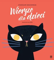 Wiersze dla dzieci - Stanisław Grochowiak