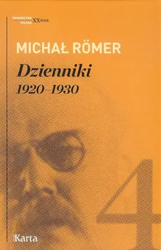 Dzienniki 1920-1930 T. 4 - Outlet - Michał Romer